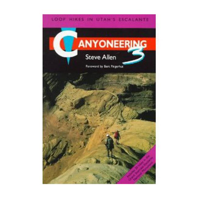 Canyoneering 3 Loop Hikes in Utah Escalante