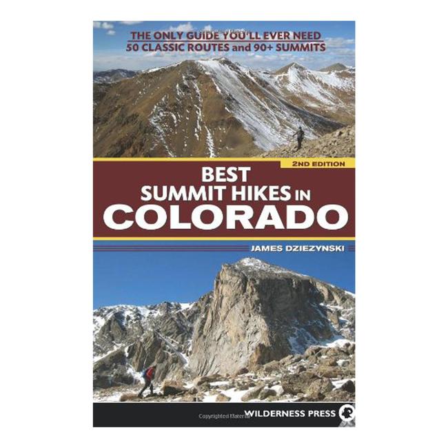 Best Summit Hikes In Colorado 2nd Edition