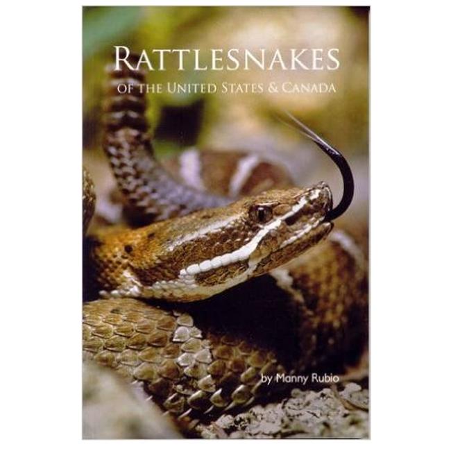 Rattlesnakes of the United States & Canada
