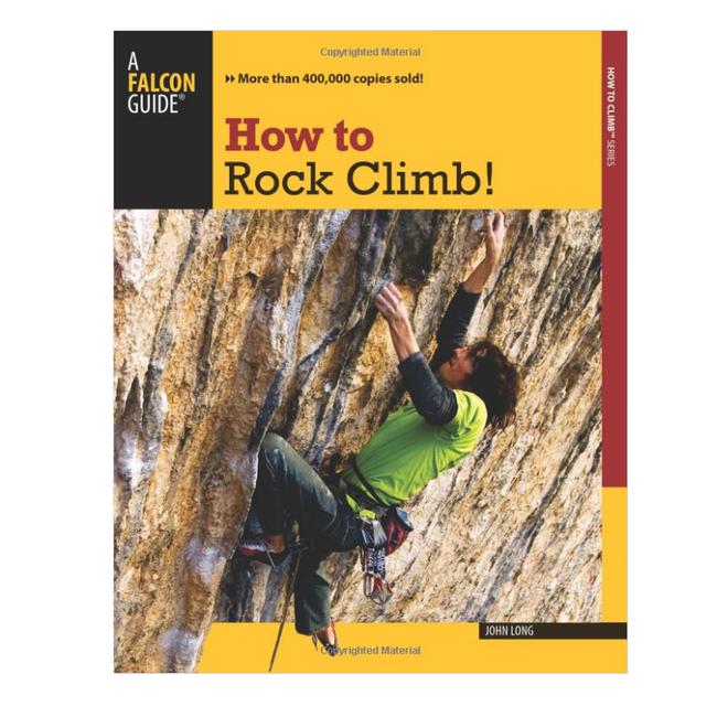 How to Climb Series How to Rock Climb