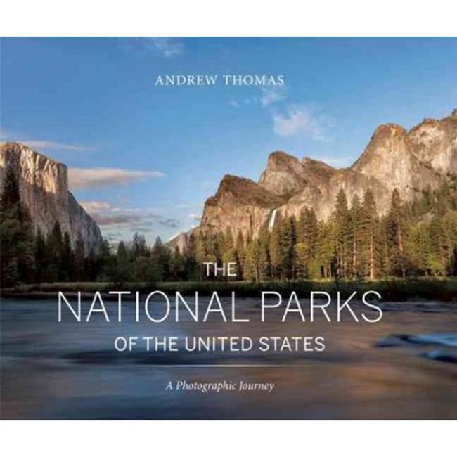 National Parks Of The Usa A Photographic Journey
