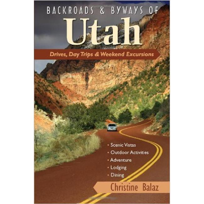 Backroads Byways of Utah