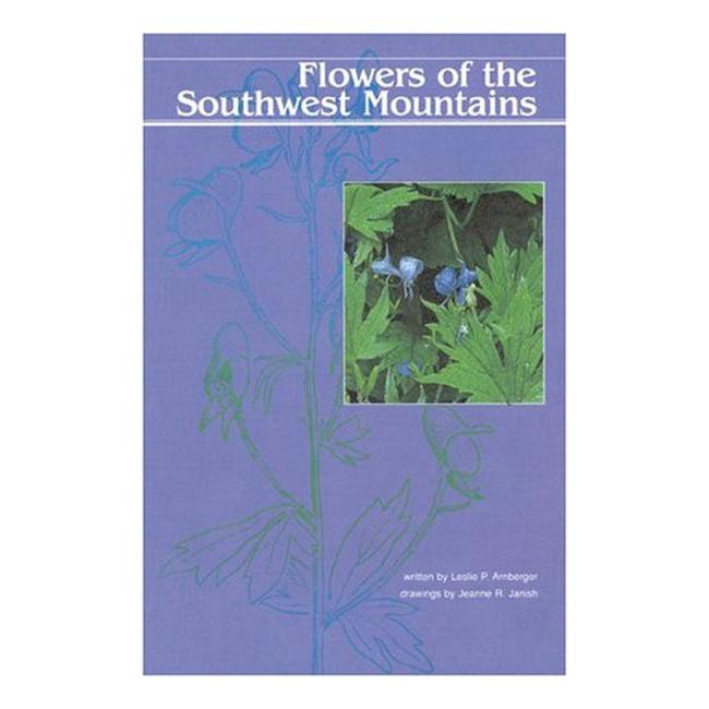 Flowers of the Southwest Mountains