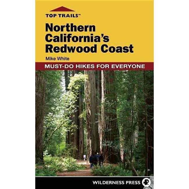 Top Trails Northern Californias Redwood Coast