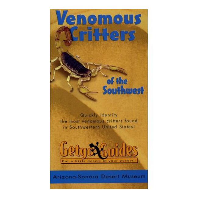 Getgo Guide To Venomous Critters of the Southwest