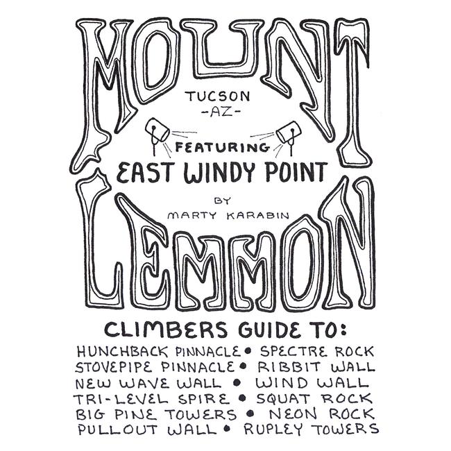 Climbers Guide to Mount Lemmon