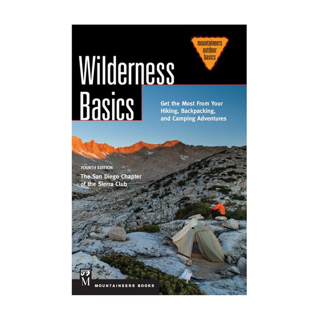 Wilderness Basics Hiking Backpacking Paddling Mountain Biking