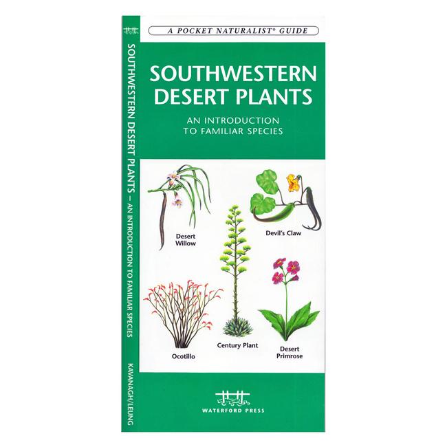 Pocket Naturalist Southwestern Desert Plants