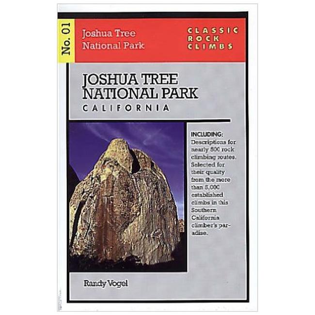Classic Rock Climbs No 01 Joshua Tree National Park California