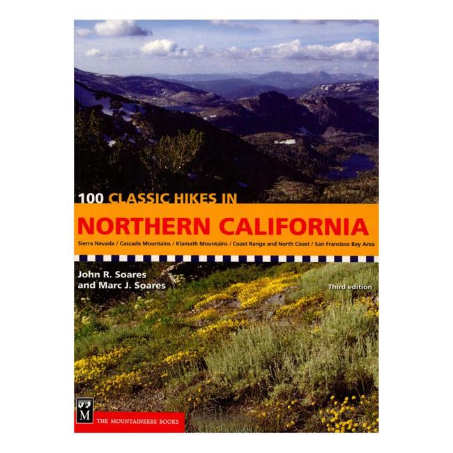 100 Classic Hikes in Northern California