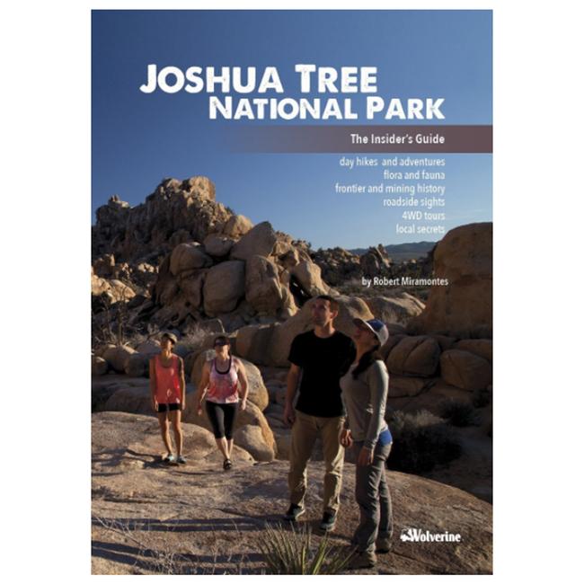 Joshua Tree National Park The Insider's Guide