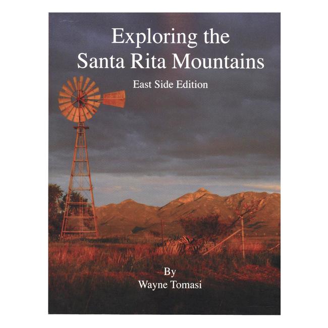 Exploring the Santa Rita Mountains East Side