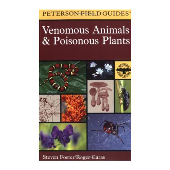 Field Guide to Venomous Animals Poisonous Plants by Peterson Field Guides