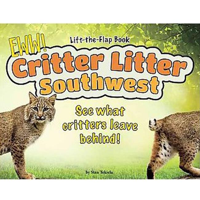 Critter Litter Southwest See What Critters Leave Behind