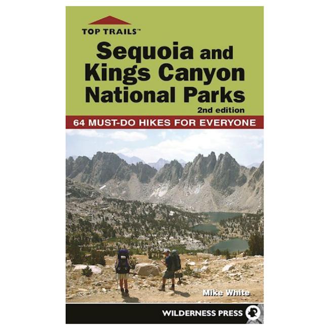 Top Trails Sequoia And Kings Canyon National Parks