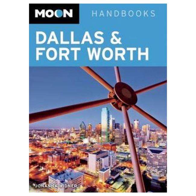 Moon Dallas Fort Worth 2nd Edition