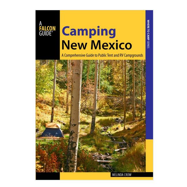 Camping New Mexico A Comprehensive Guide To Public Tent and RV Campgrounds