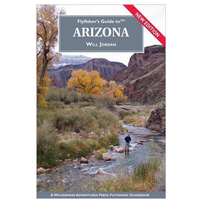 Flyfisher's Guide To Arizona