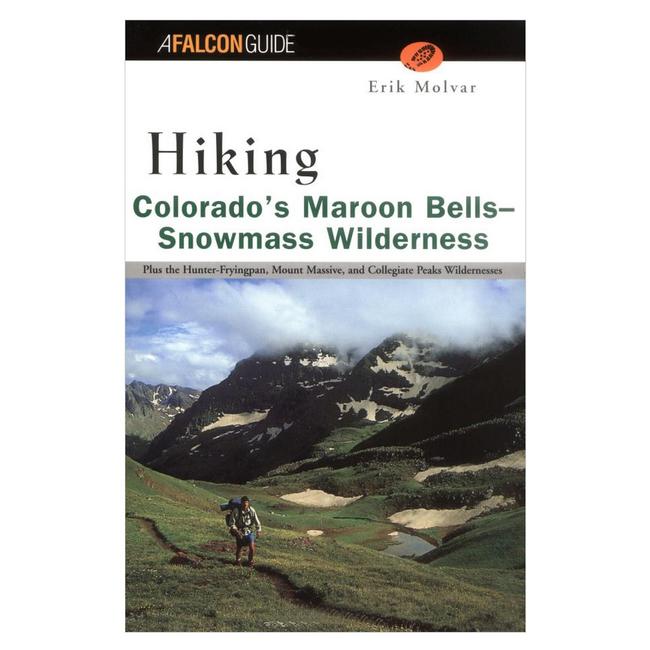 Hiking Colorado's Maroon Bells Snowmass Wilderness